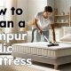 Easy How to Clean Tempurpedic Mattress: Guide & Tips | Organic & Natural Mattress Buyer’s Guide: Non-Toxic Sleep Solutions