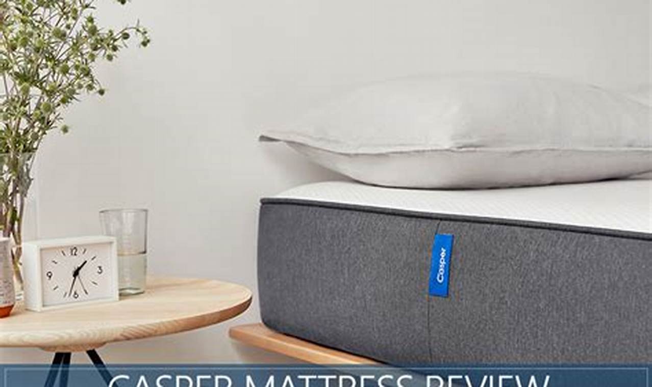 Honest Casper Mattress Review: Is It Worth It? Organic & Natural Mattress Buyer’s Guide: Non-Toxic Sleep Solutions Honest Casper Mattress Review: Is It Worth It? | Organic & Natural Mattress Buyer’s Guide: Non-Toxic Sleep Solutions