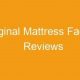 Honest Original Mattress Factory Reviews: Is It Worth It? | Organic & Natural Mattress Buyer’s Guide: Non-Toxic Sleep Solutions