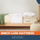 The Honest Birch Luxe Mattress Reviews: Is It Worth It? | Organic & Natural Mattress Buyer’s Guide: Non-Toxic Sleep Solutions