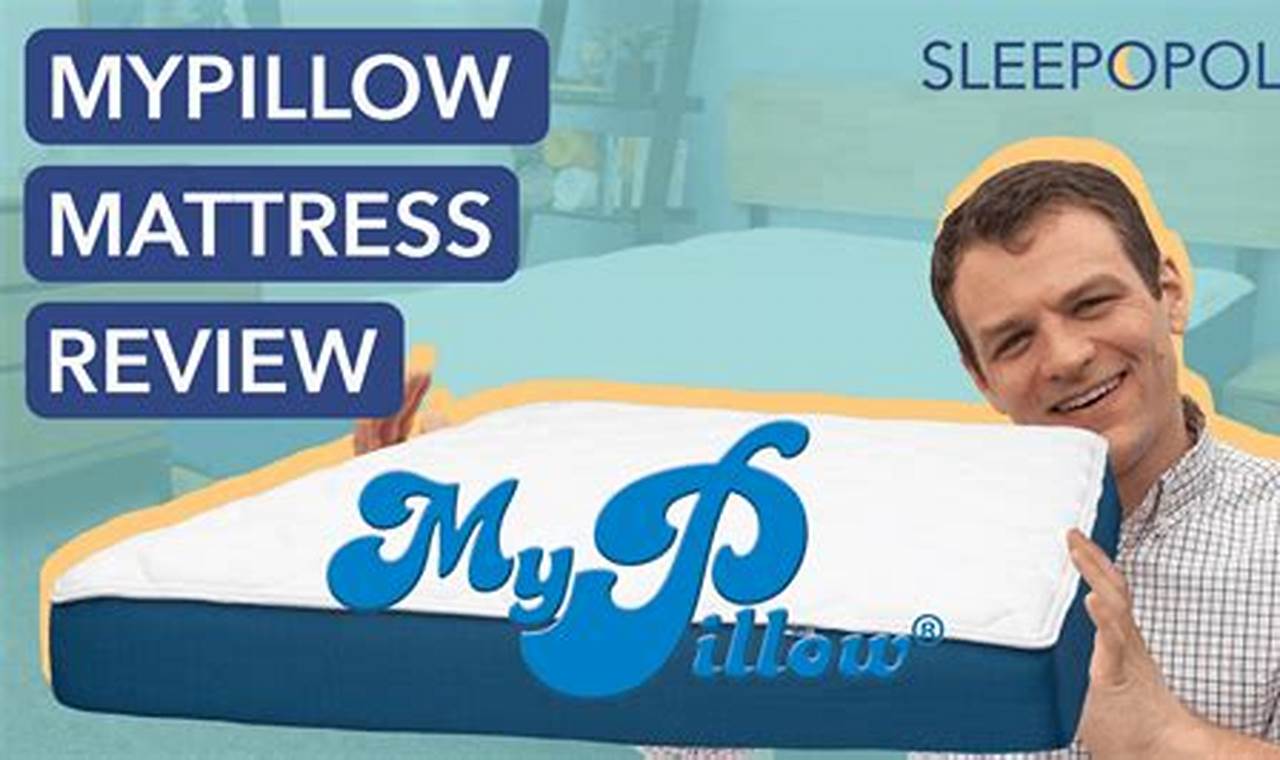 My Pillow Mattress Reviews: Is [Brand] Worth It? | Organic & Natural Mattress Buyer’s Guide: Non-Toxic Sleep Solutions