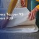 Pad vs Topper: Difference Between a Mattress Pad & Topper Guide | Organic & Natural Mattress Buyer’s Guide: Non-Toxic Sleep Solutions