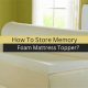 Memory Foam Mattress Storage: The Ultimate Guide | Organic & Natural Mattress Buyer’s Guide: Non-Toxic Sleep Solutions