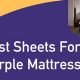 Top Picks: Best Sheets for Your Purple Mattress [Guide] | Organic & Natural Mattress Buyer’s Guide: Non-Toxic Sleep Solutions