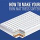 Firm No More: How to Make a Firm Mattress Softer - Tips | Organic & Natural Mattress Buyer’s Guide: Non-Toxic Sleep Solutions