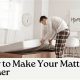 Make Mattress Firmer: Quick &amp; Easy Firmness Boost! | Organic & Natural Mattress Buyer’s Guide: Non-Toxic Sleep Solutions